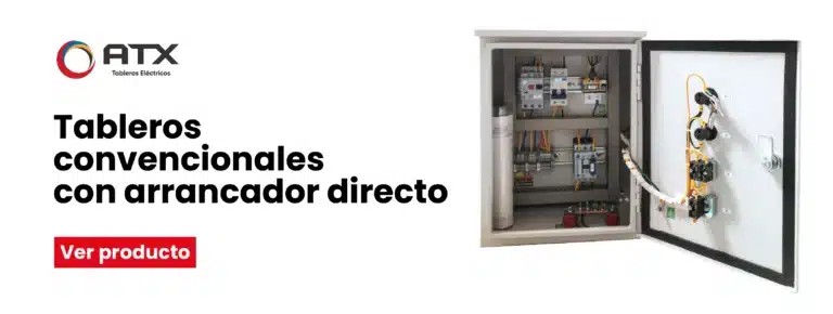 Tableros Convencionales con Arrancador Directo