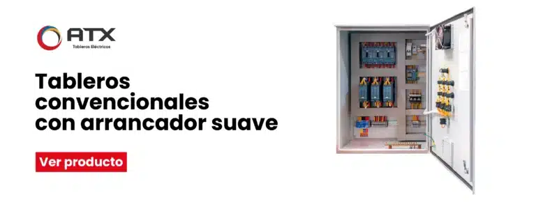 Tableros Convencionales con Arrancador Suave