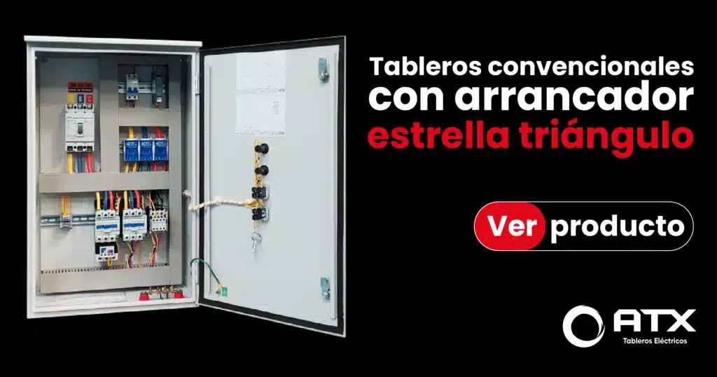 Tableros convencionales con arrancador estrella triangulo